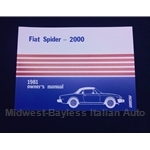 Owners Manual (Fiat 124 Spider 2000 1981 + 1980 Fuel Injected) - NEW