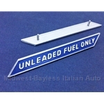 Fuel Filler Door Badge / Emblem "Unleaded Fuel Only" (Fiat 124 Spider 1976-78 North America) - RECONDITIONED