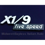 Badge Emblem "X1/9 Five Speed" (Fiat Bertone X1/9 1980 Carb, 1983) - OE NOS w/BLEMISH