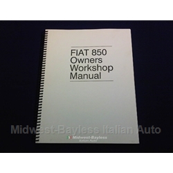        Service Manual (Fiat 850 All Coupe Sedan Spider 1964-73) - NEW